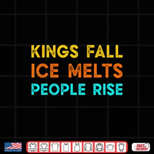 Design Ice Melts People Rise Vintage Retro Protest Shirt