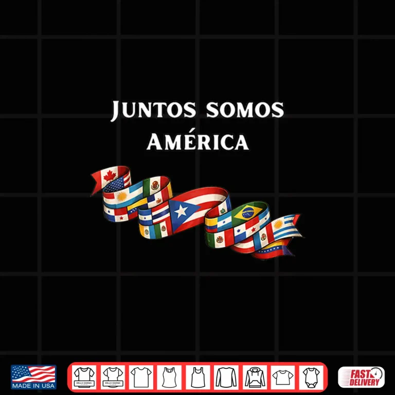 Design Juntos Somos America Latino Pride Shirt