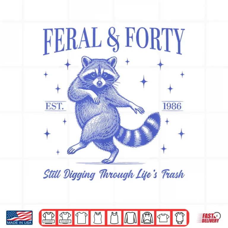 Design 40Th Birthday Feral And Forty Raccoon Est 1986 Party Shirt