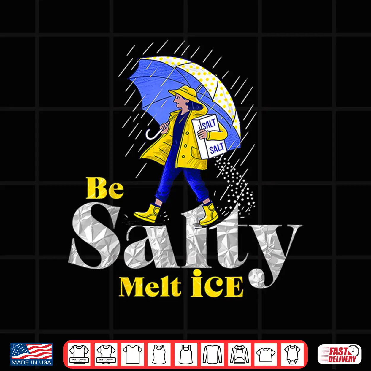Be Salty Melt Ice Motivation Shirt Be Salty Melt Ice Motivation Shirt