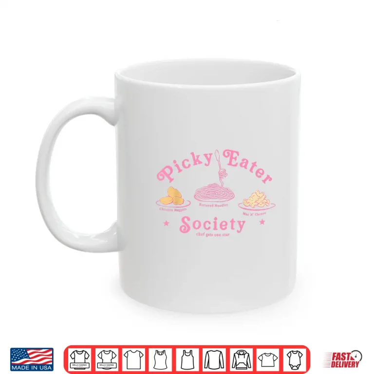 Mug Chef Gets One Star Chicken Nuggets Picky Eater Society Shirt