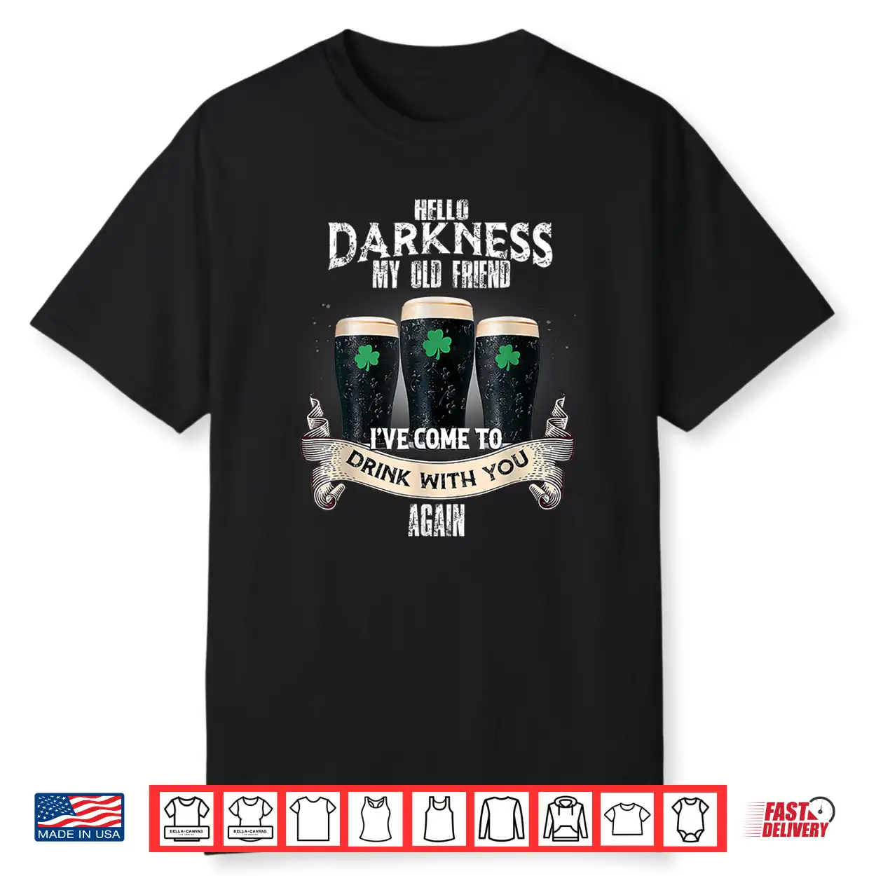 Hello Darkness My Old Friend Shamrock St Patricks Day Shirt Hello Darkness My Old Friend Shamrock St Patricks Day Shirt