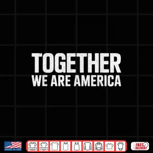 Design Retro Together We Are America Football Unity Message Shirt