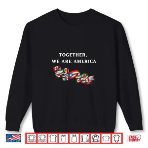 Together We Are America Latino Pride Premium Tri Blend Shirt 1 Sweatshirt Together We Are America Latino Pride Premium Tri Blend Shirt