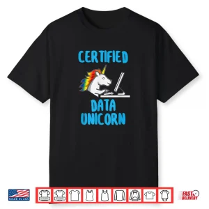 Data Analyst Certified Data Unicorn Professional Shirt
