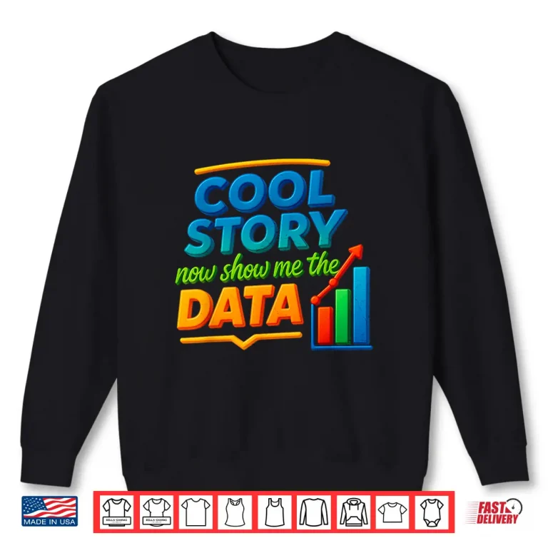 Sweatshirt Data Science Professional Analytical Tech Shirt