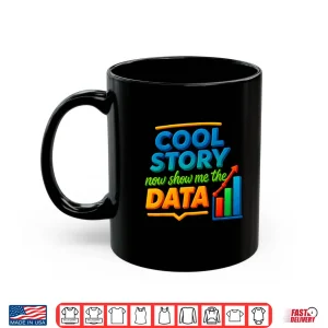 Mug Data Science Professional Analytical Tech Shirt