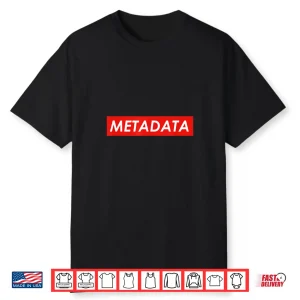 Metadata Seo Data Scientist Professional Shirt