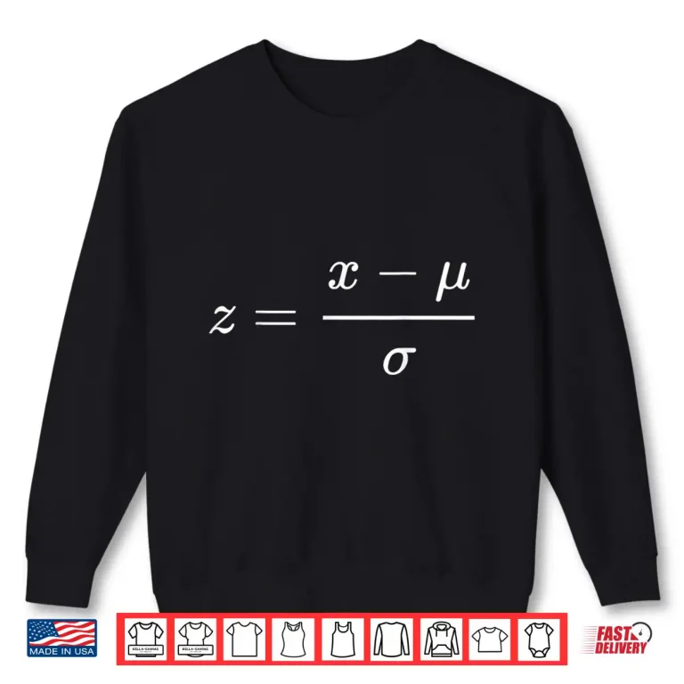 Sweatshirt Z Score Standardization Standard Score Normalization Data Shirt
