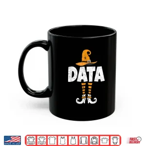 Mug Data Analyst Statistics Scientist Halloween Themed Shirt