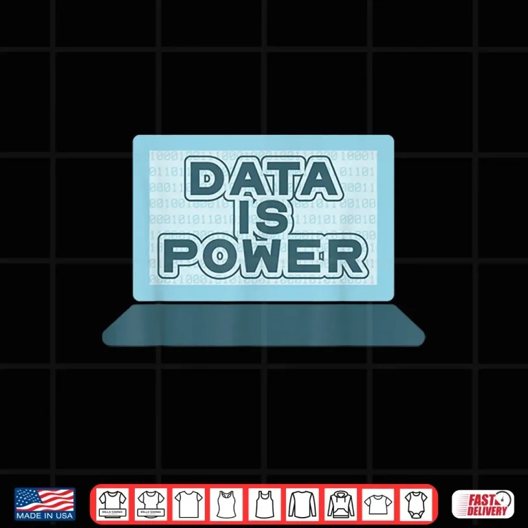 Design Data Is Power Hacker Computer Scientist Binary Code Computer Shirt