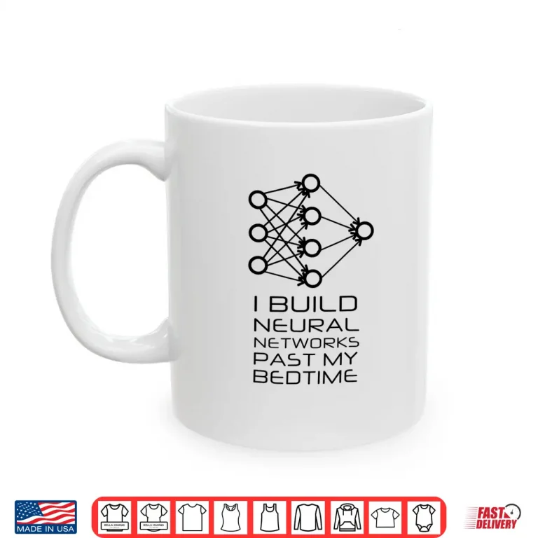 Mug Data Science Machine Learning Neural Network Shirt