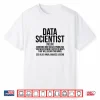 Data Scientist Definition Data Science Shirt