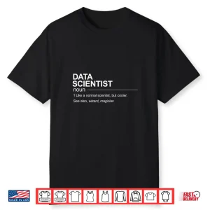 Funny Data Scientist Definition Graphic Shirt