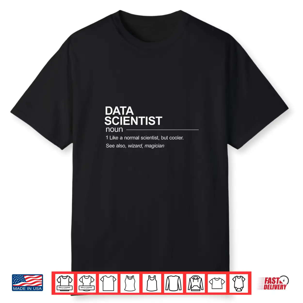 Funny Data Scientist Definition Graphic Shirt Funny Data Scientist Definition Graphic Shirt