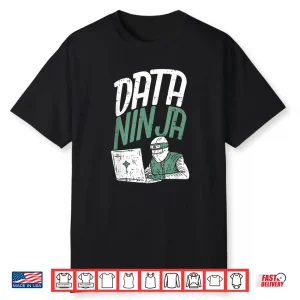 Funny Data Scientist Shirt   Data Engineer Tshirt Gift Idea