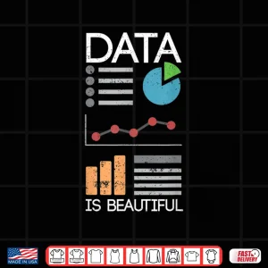 Design Chart Data For Analysts Scientists Engineers Shirt