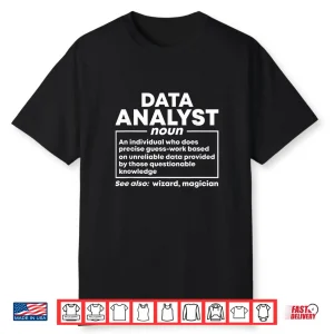 Data Analyst Definition Data Science Professional Shirt