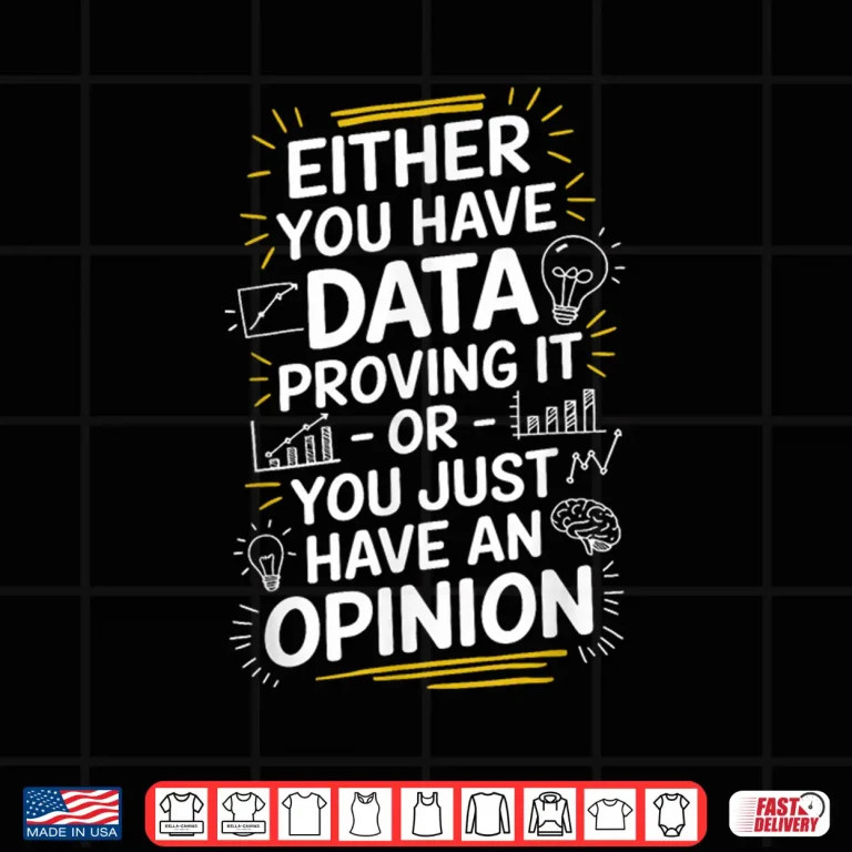 Design Data Science Design For Statistician Data Scientist Shirt
