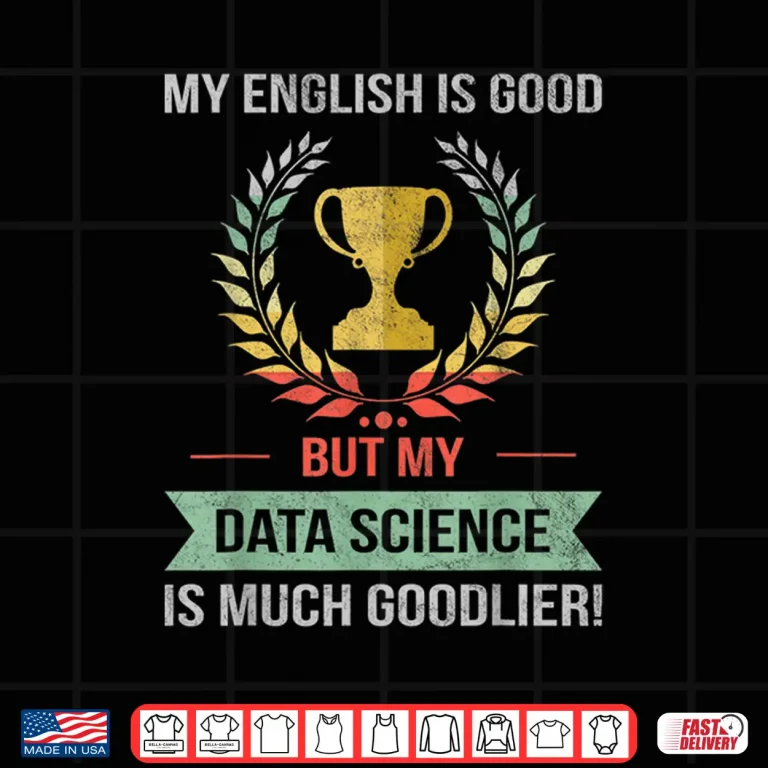 Design Funny Data Science Professional Career Shirt
