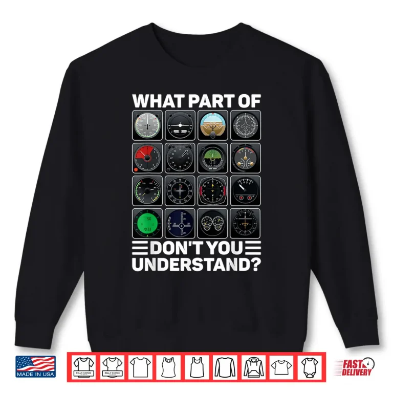Sweatshirt Airline Aircraft Airplane Pilot Tools Instruments Indicators Shirt