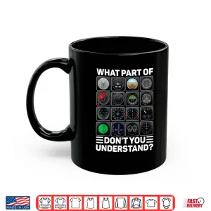 Mug Airline Aircraft Airplane Pilot Tools Instruments Indicators Shirt