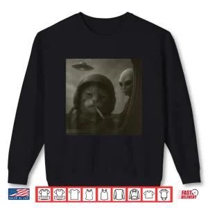 Cat Smoking Cigarette Alien Pilot Funny Meme Cat Shirt 2 Sweatshirt Cat Smoking Cigarette Alien Pilot Funny Meme Cat Shirt