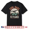 Cool Dads Fly Plans Funny Pilot Dad Father’S Day Aviation Shirt
