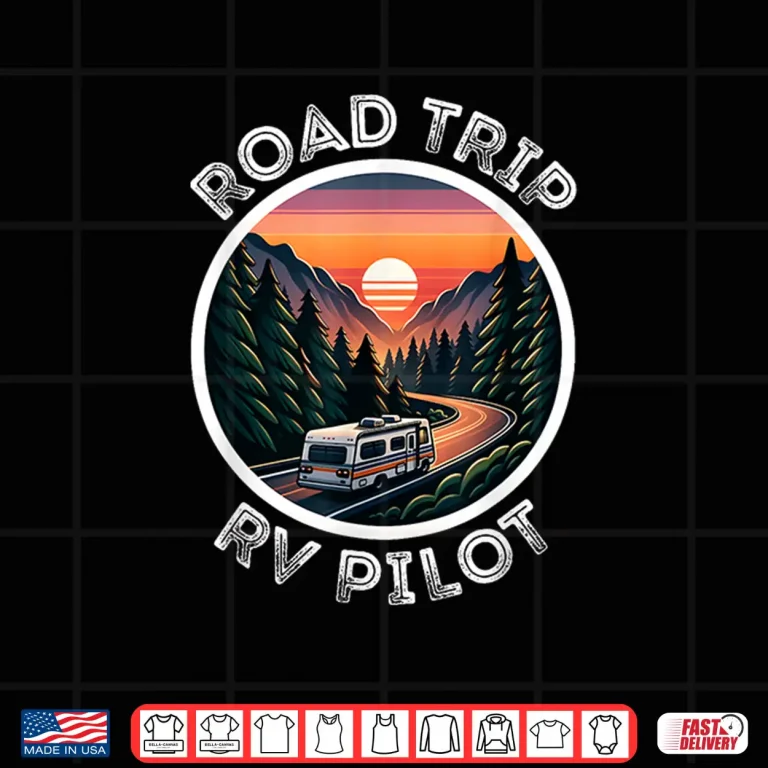 Design Cute Road Trip Rv Pilot Awesome Camping Rv Camper Apparel Shirt