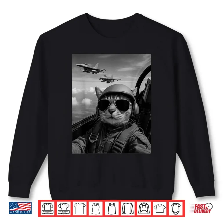 Sweatshirt Cool Pilot Cat Selfie Fighter Jets Humor Graphic Cat Lovers Shirt