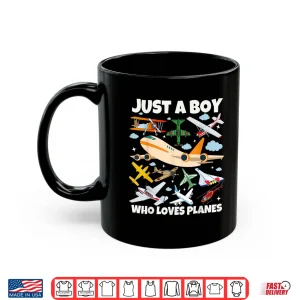 Mug Just A Boy Who Loves Planes Airplane Aircraft Lovers Shirt