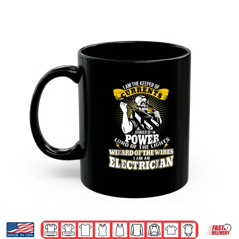 Mug I Am the Keeper of Currents Funny Electrician T Shirt