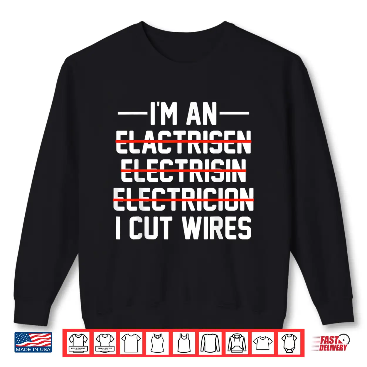 Im An I Cut Wires Lineman Funny Electrician Shirt Im An I Cut Wires Lineman Funny Electrician Shirt