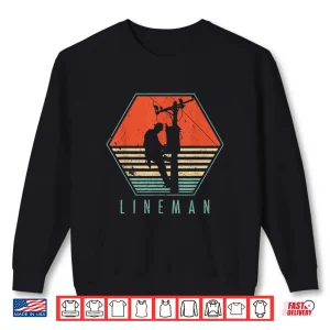 Lineman Shirt Vintage Retro Electrician Gift Shirt 2 Sweatshirt Lineman Shirt Vintage Retro Electrician Gift Shirt