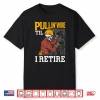 Pullin Wire Til I Retire Skeleton Electrician Design Shirt
