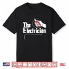 The Electrician Electrical Tools Wiremen Repairman Wiring Shirt