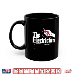 The Electrician Electrical Tools Wiremen Repairman Wiring Shirt 3 Mug The Electrician Electrical Tools Wiremen Repairman Wiring Shirt