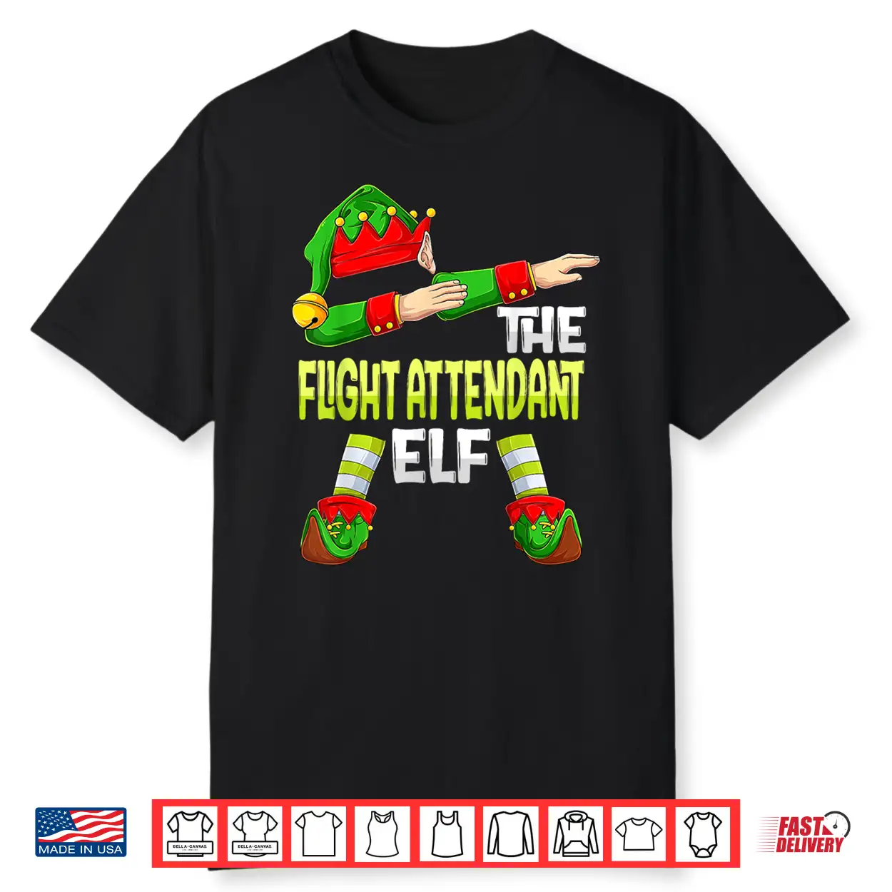 Dabbing Elf Christmas Attendants The Flight Attendant Elf Shirt Dabbing Elf Christmas Attendants The Flight Attendant Elf Shirt