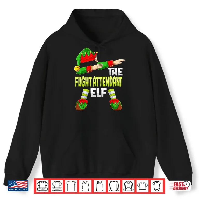 Hoodie Dabbing Elf Christmas Attendants The Flight Attendant Elf Shirt