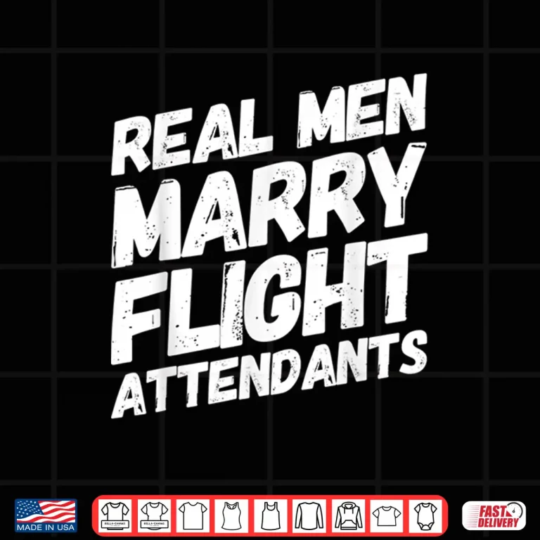 Design Real People Marry Flight Attendants Future Spouse Attendant Shirt