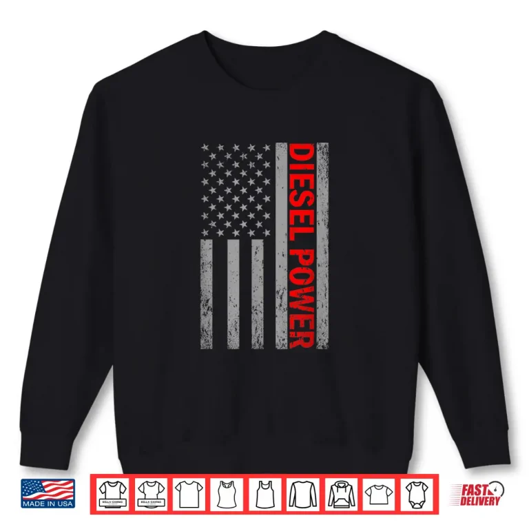 Sweatshirt Diesel Power Usa Flag Truck Turbo Brothers Mechanic Shirt