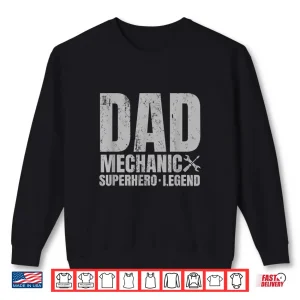 Sweatshirt Mens Gift For Mechanic Dad From Daughter Funny Family Gift Shirt