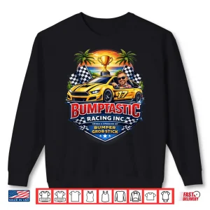 Sweatshirt Bumptastic Racing Inc Automotive Shirt
