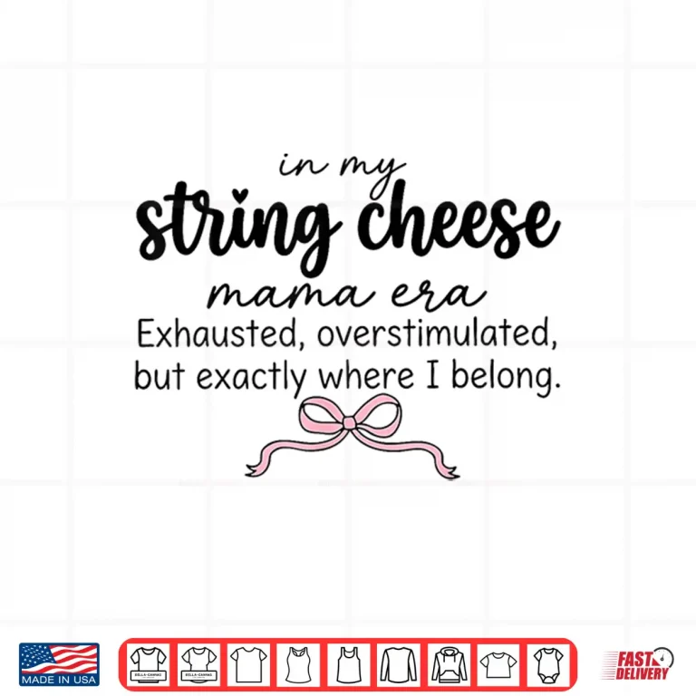 Design String Cheese Era Overstimulated Life Graphic Shirt