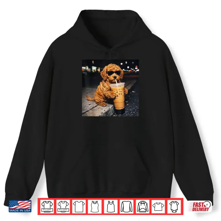 Hoodie Dog Goldendoodle Drinking Iced Coffee Funny Animal Meme Shirt
