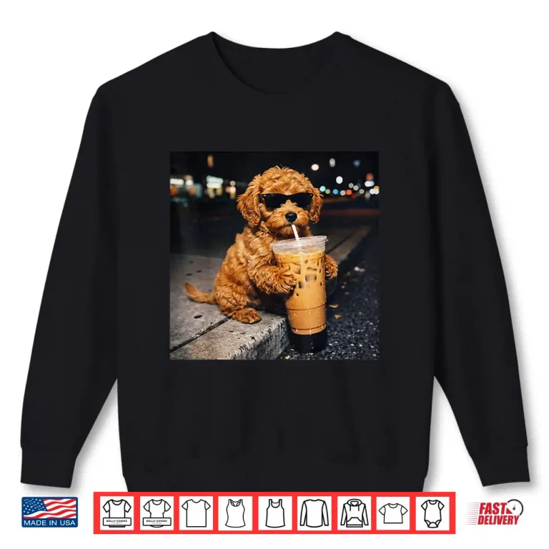 Sweatshirt Dog Goldendoodle Drinking Iced Coffee Funny Animal Meme Shirt