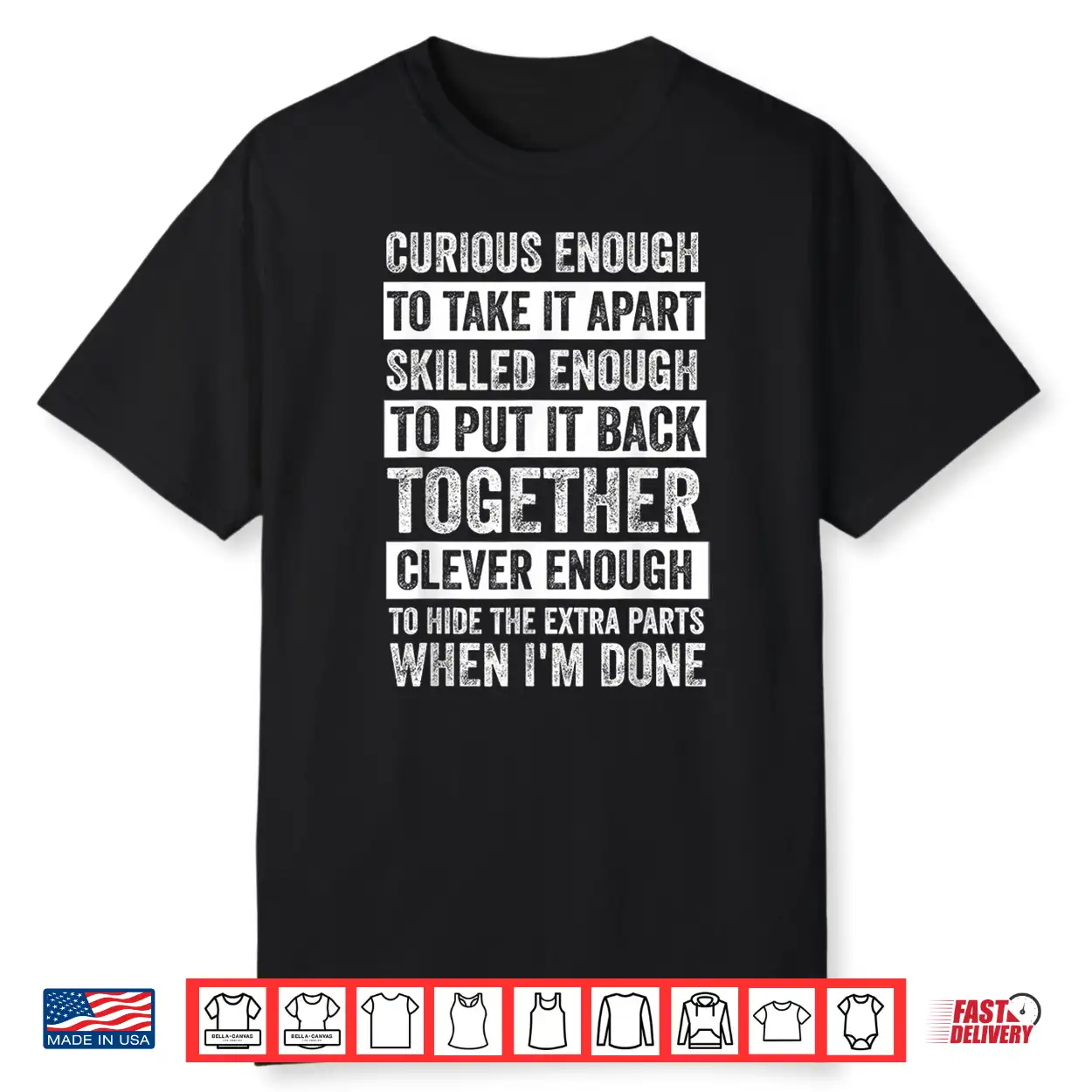 Curious Enough To Take It Apart Mechanic Shirt Curious Enough To Take It Apart Mechanic Shirt