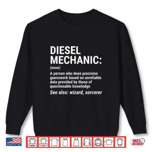 Sweatshirt Definition Gift Diesel Mechanic Shirt