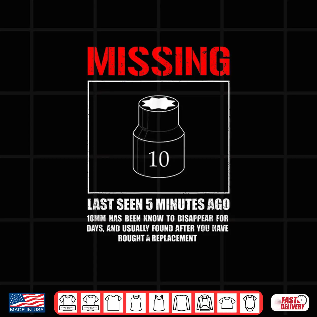 Missing 10Mm Socket Mechanic Machinist Shirt Missing 10Mm Socket Mechanic Machinist Shirt