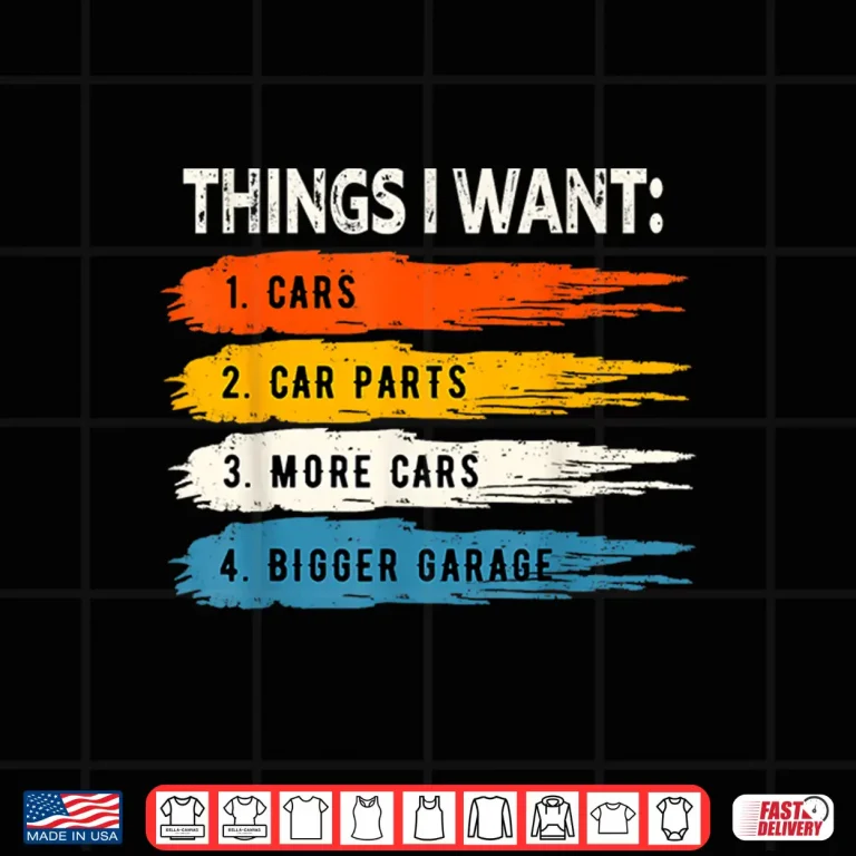 Design Repair Things I Want Cars Mechanic Shirt